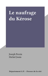 Le naufrage du Kérose