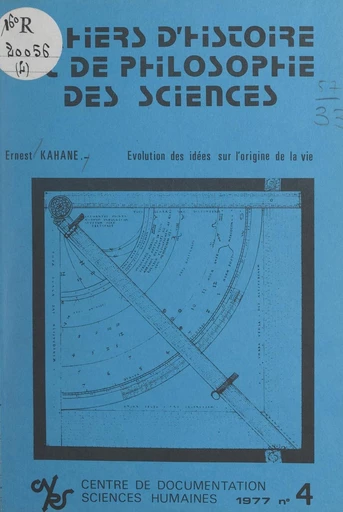 Évolution des idées sur l'origine de la vie - Ernest Kahane - FeniXX réédition numérique