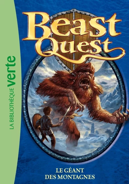 Beast Quest 03 - Le géant des montagnes - Adam Blade - Hachette Jeunesse