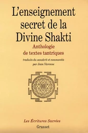 L'enseignement secret de la Divine Shakti