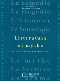 Littérature et Mythe - Edition 2001