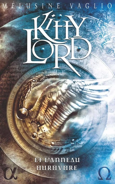 Kitty Lord 2 - L'anneau ourovore - Mélusine Vaglio - Hachette Romans