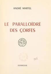 Le paralloïdre des çorfes