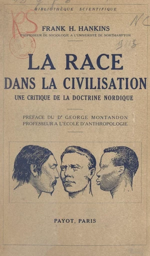 La race dans la civilisation - Frank H. Hankins - FeniXX réédition numérique