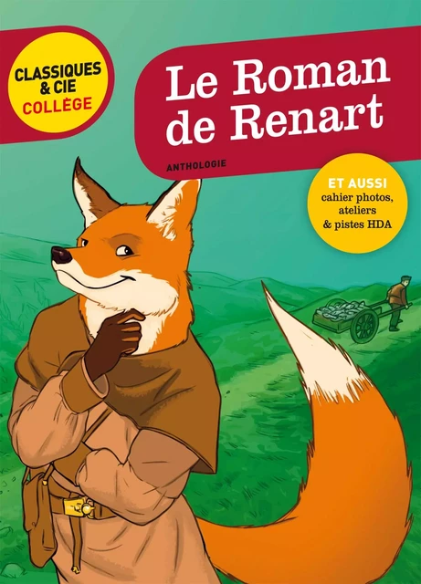 Le Roman de Renart - Laurence Mokrani, Bertrand Louët - Hatier