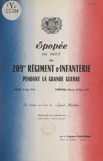 Épopée en vers du 209e Régiment d'infanterie pendant la Grande guerre - André Coufignal - FeniXX réédition numérique