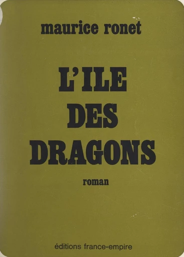 L'île des dragons - Maurice Ronet - FeniXX réédition numérique