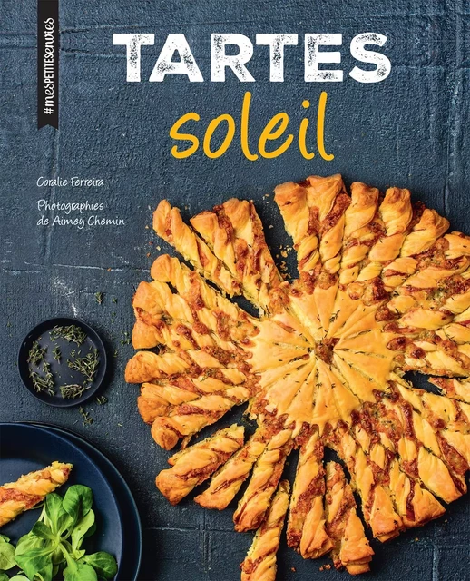 Tartes soleil - Coralie Ferreira - Larousse