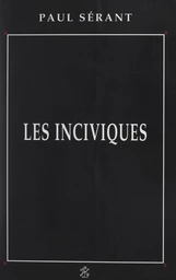 Les inciviques