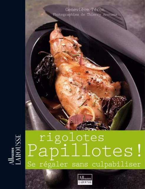 Rigolotes Papillottes ! -  Collectif - Larousse