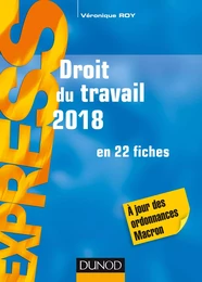 Droit du travail 2018 - 22e éd.