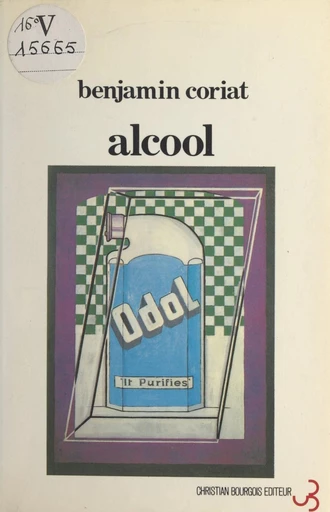 Alcool - Benjamin Coriat - FeniXX réédition numérique