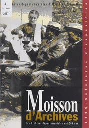 Moisson d'archives : les Archives départementales ont 200 ans