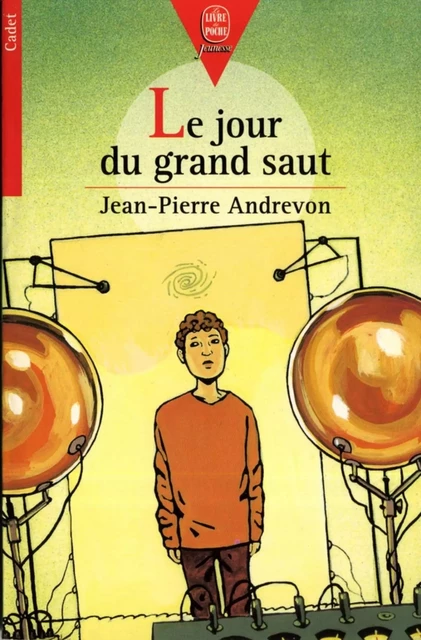 Le jour du Grand Saut - Jean-Pierre Andrevon - Livre de Poche Jeunesse