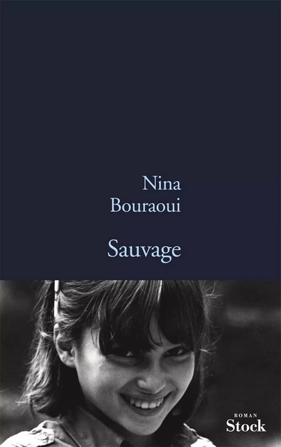 Sauvage - Nina Bouraoui - Stock