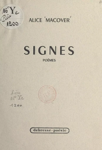 Signes - Alice Macover - FeniXX réédition numérique