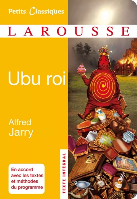 Ubu roi - Alfred Jarry - Larousse