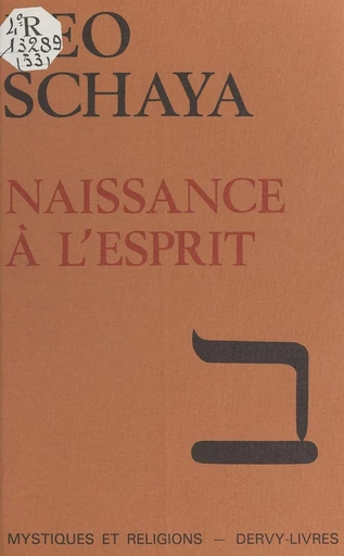 Naissance à l'esprit - Leo Schaya - FeniXX réédition numérique