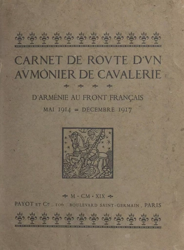 Carnet de route d'un aumônier de cavalerie - Antoine Poidebard - FeniXX réédition numérique