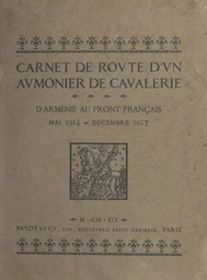 Carnet de route d'un aumônier de cavalerie