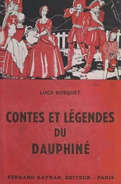 Contes et légendes du Dauphiné