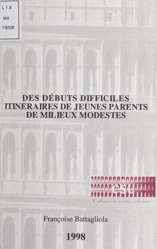 Des débuts difficiles - Françoise Battagliola - FeniXX réédition numérique