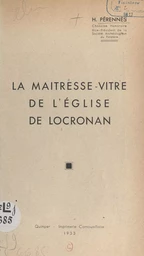 La maîtresse-vitre de l'église de Locronan