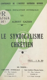 Le syndicalisme chrétien