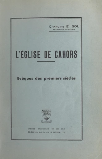 L'église de Cahors - Eugène Sol - FeniXX réédition numérique