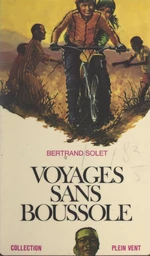 Voyages sans boussole