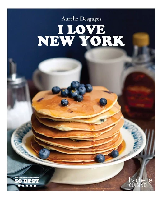 I love New York - Aurélie Desgages - Hachette Pratique