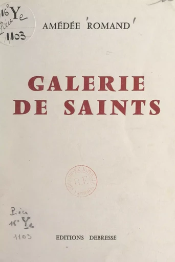 Galerie de saints - Amédée Romand - FeniXX réédition numérique