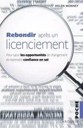 Rebondir après un licenciement