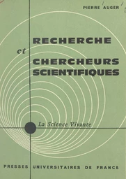 Recherche et chercheurs scientifiques