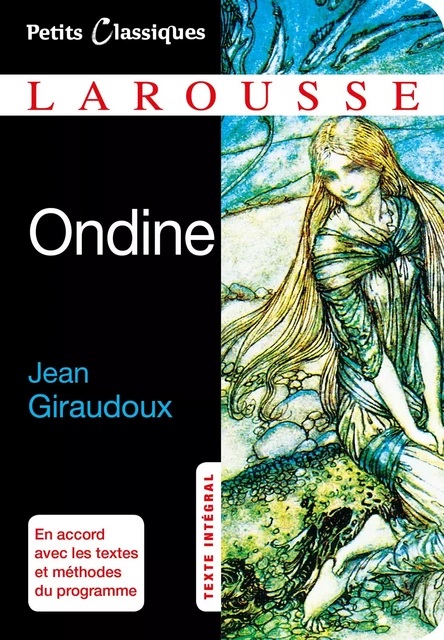 Ondine - Jean Giraudoux - Larousse