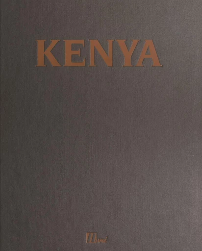 Kenya - Robert Thuillier - FeniXX rédition numérique