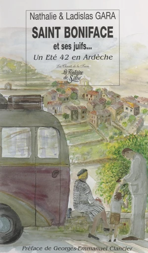 Saint-Boniface et ses Juifs - Ladislas Gara, Nathalie Gara - FeniXX réédition numérique