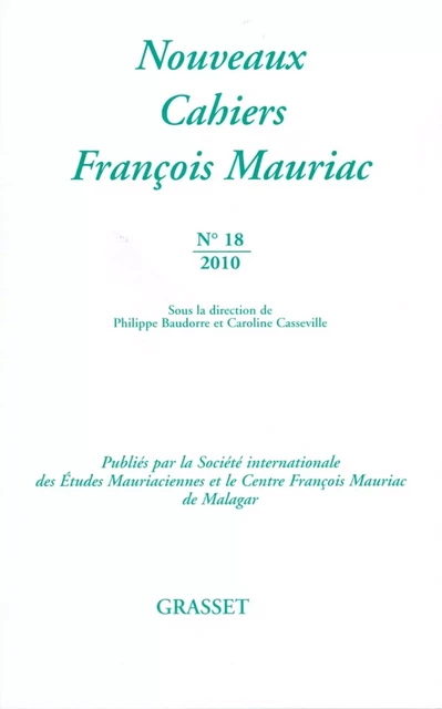 Nouveaux cahiers François Mauriac N°18 - François Mauriac - Grasset