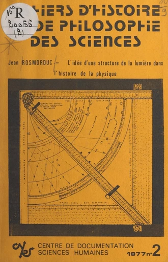 L'idée d'une structure de la lumière dans l'histoire de la physique - Jean Rosmorduc - FeniXX réédition numérique