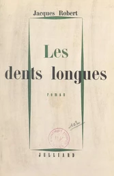 Les dents longues