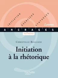 Initiation à la rhétorique - Ebook epub