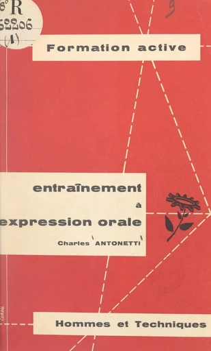 Entraînement à l'expression orale - Charles Antonetti - FeniXX rédition numérique