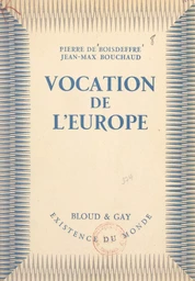 Vocation de l'Europe