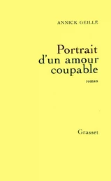 Portrait d'un amour coupable