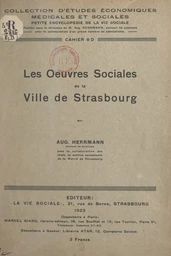 Les œuvres sociales de la ville de Strasbourg