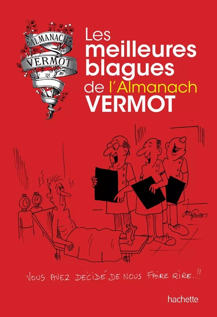 Les meilleures blagues de l'almanach Vermot -  Collectif - Hachette Pratique