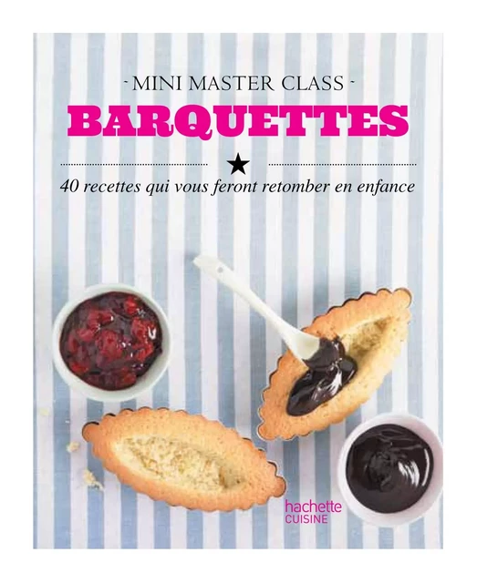 Barquettes - Emilie Perrin - Hachette Pratique