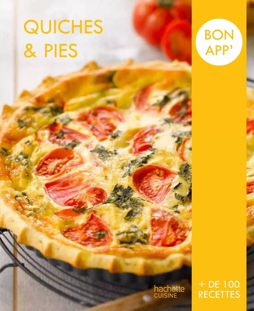 Quiches et pies -  Collectif - Hachette Pratique