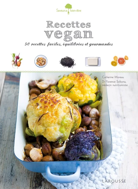 Recettes vegan -  Collectif - Larousse