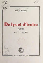 De lys et d'ivoire